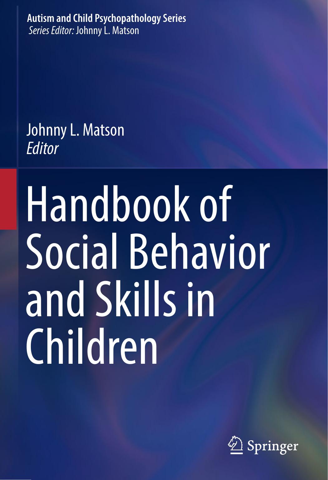 Handbook of Social Behavior and Skills in Children  2017
