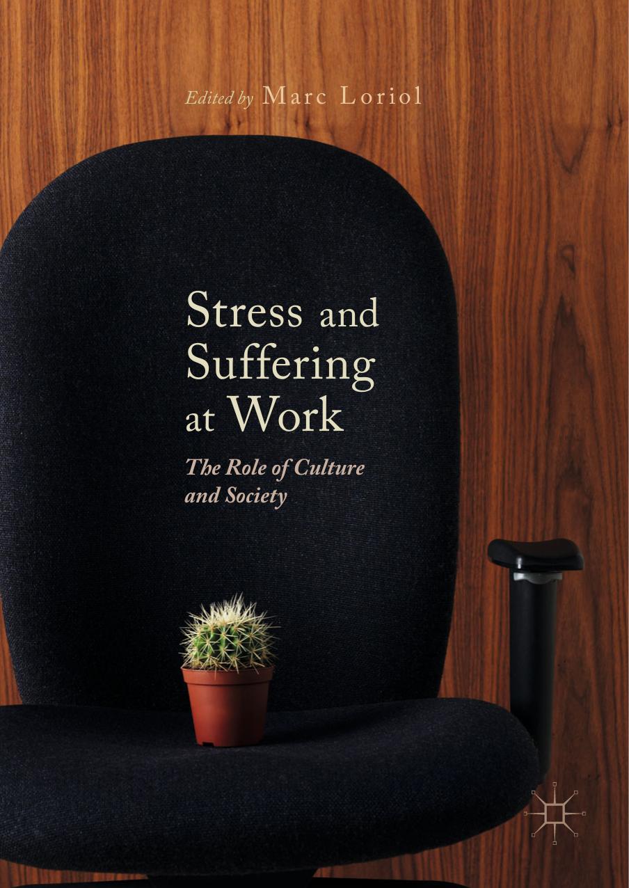 50 Stress and Suffering at Work  The Role of Culture and Society (2019