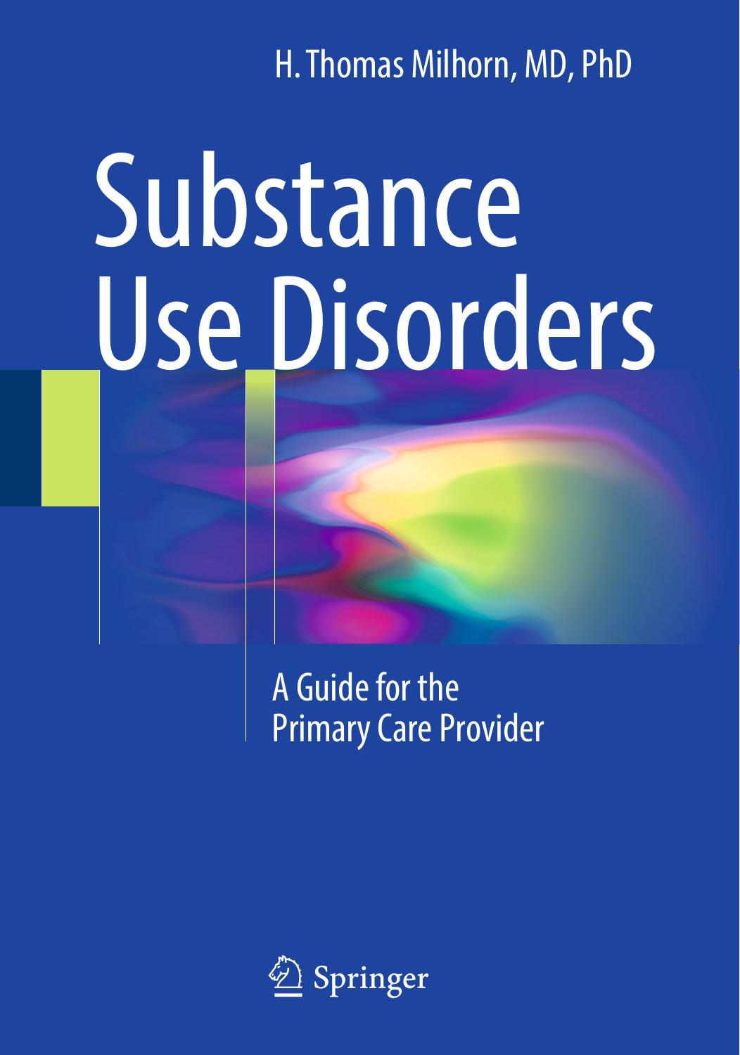 52 Substance Use Disorders  A Guide for the Primary Care Provider 2018