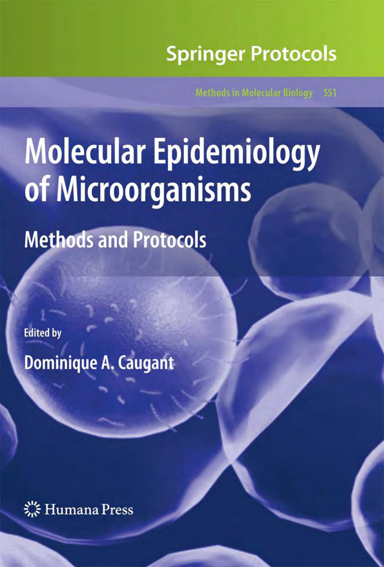 Molecular Epidemiology of Microorganisms 2009