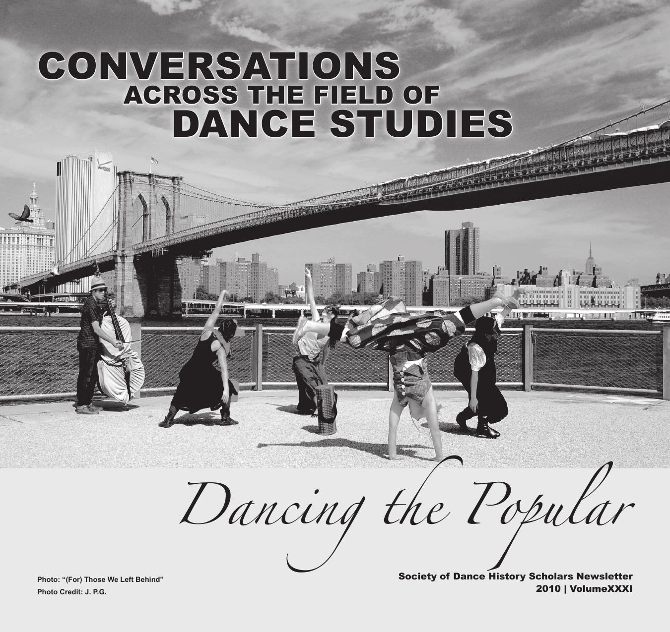 Conversations across the field of Dance Studies 2010