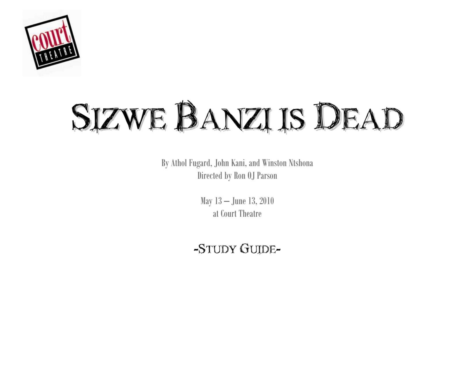 Microsoft Word - Sizwe Banzi is Dead Study Guide.docx