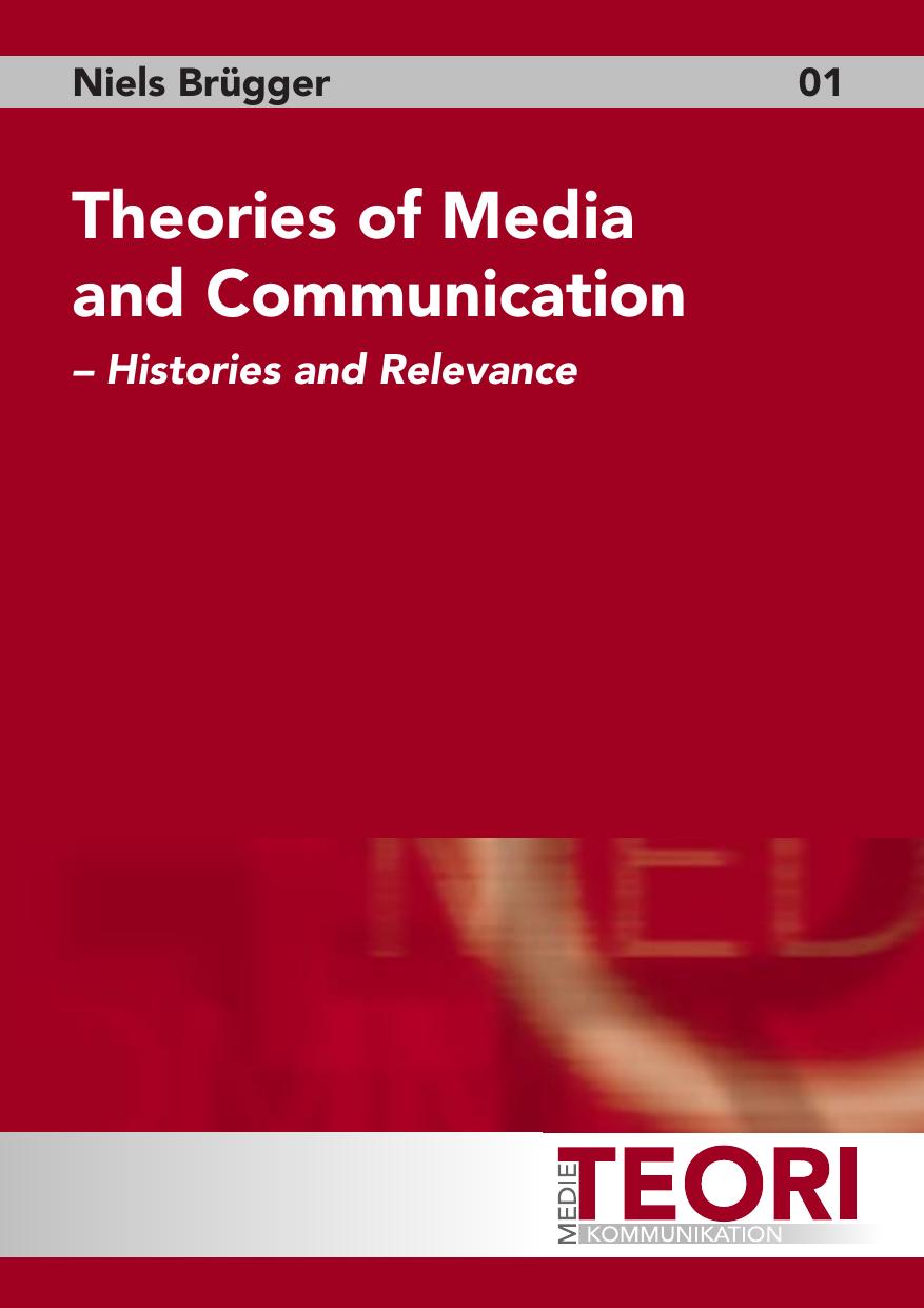 Theories of Media and Communication 2003