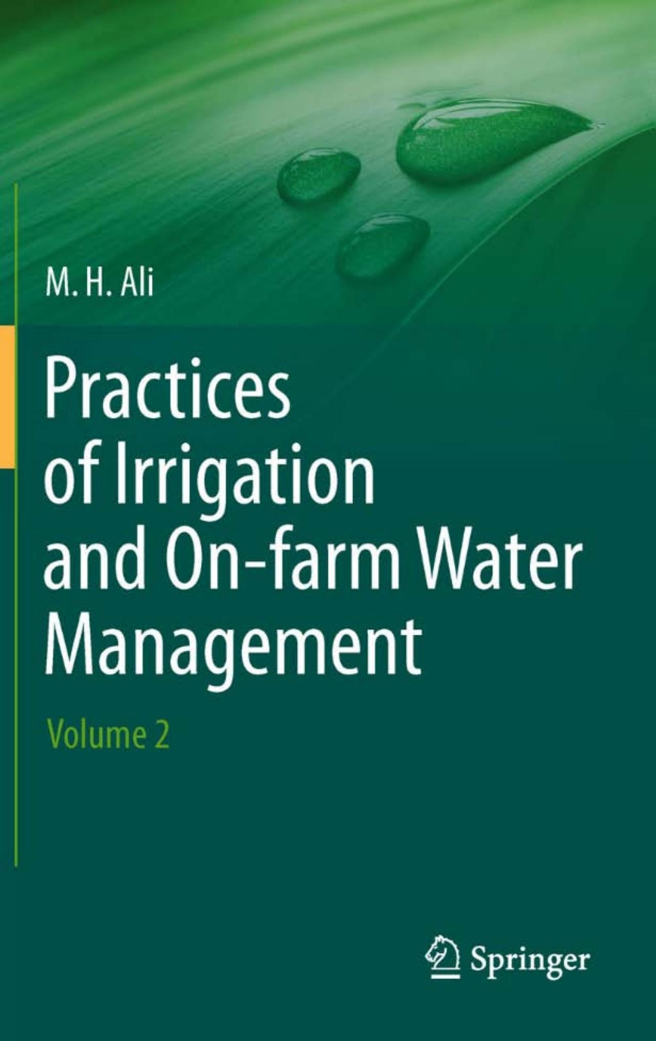 Practices of Irrigation & On-farm Water Management: Volume 2