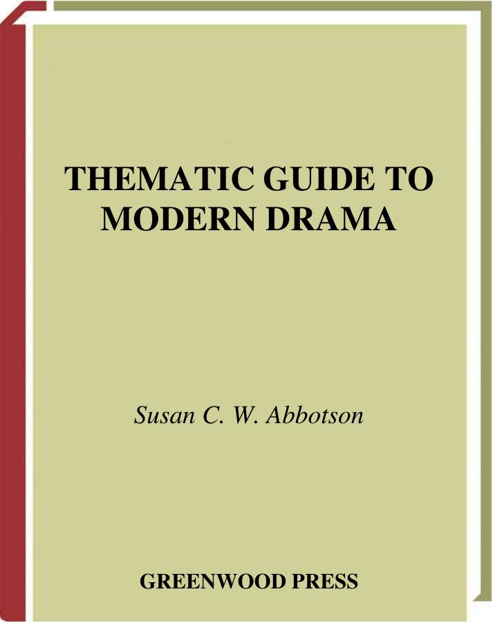 Thematic Guide to Modern Drama (Thematic Guides to Literature)