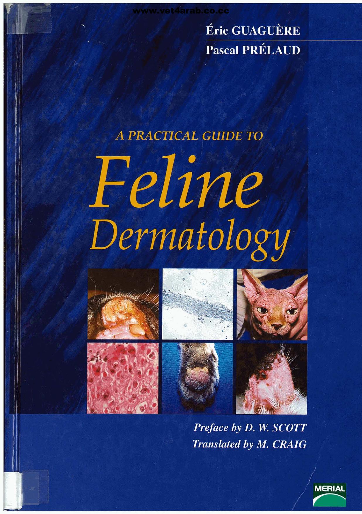 A practical guide to feline dermatology1926