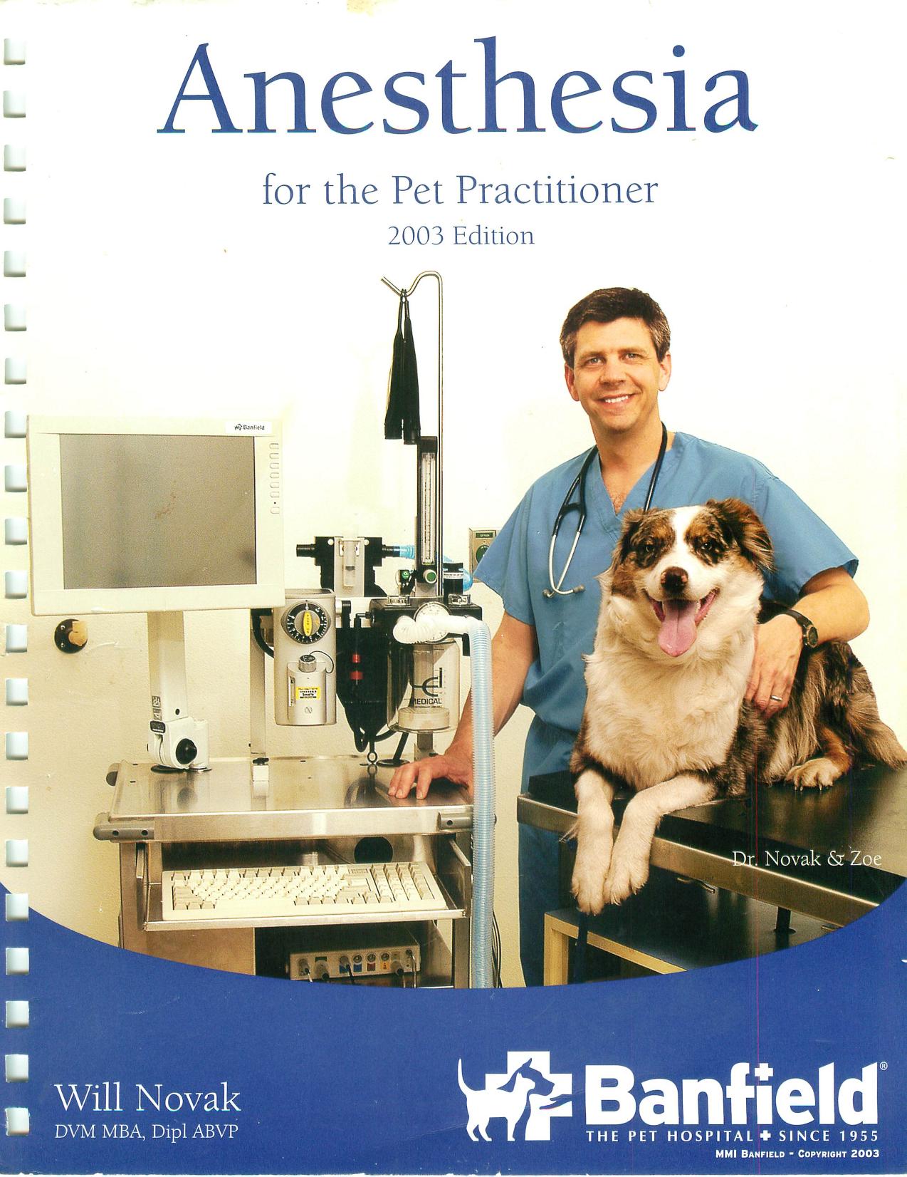 Anesthesia for the Pet Practitioner 2003