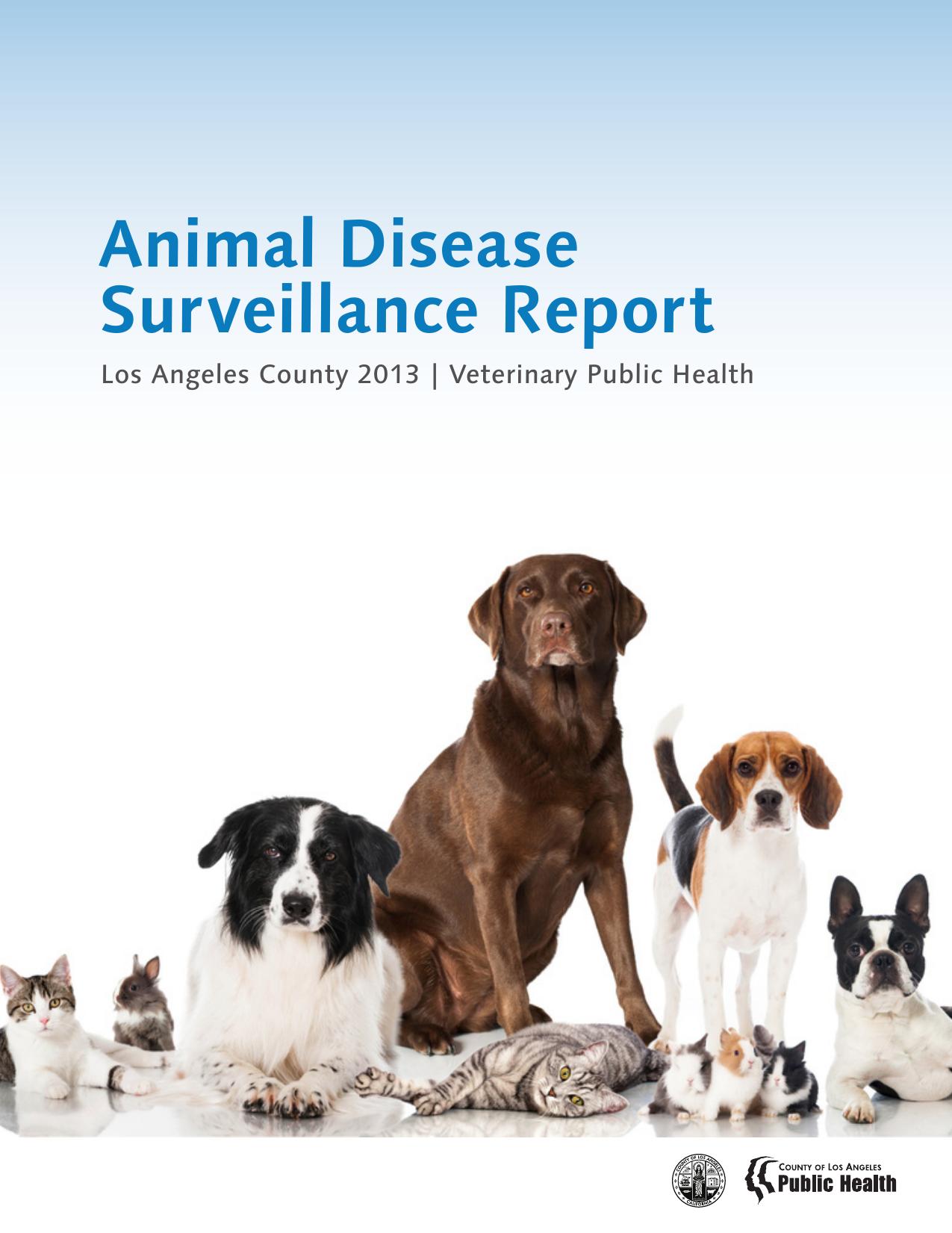 2013 Animal Disease Surveillance Report for Los Angeles County