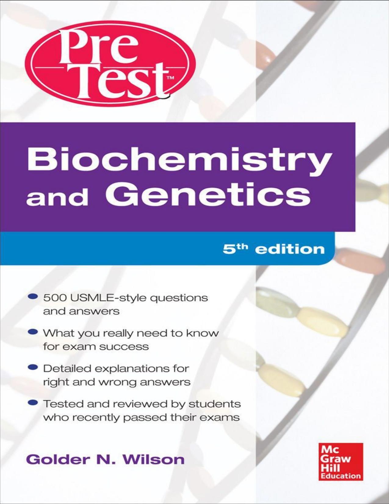 Biochemistry and Genetics Pretest Self-Assessment and Review 5th Edition