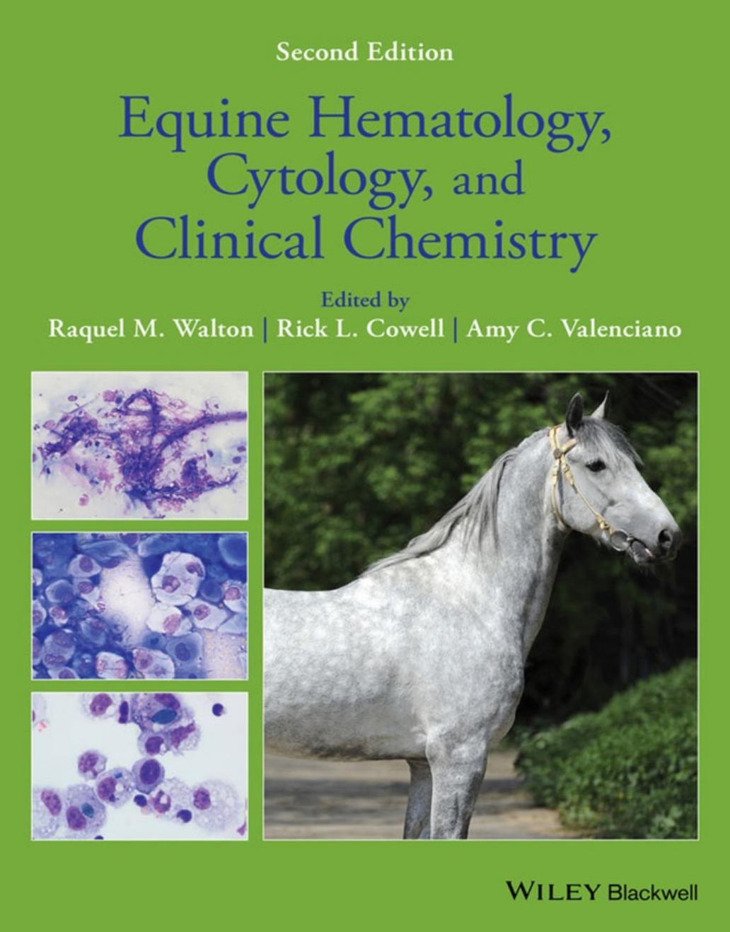 Equine Hematology, Cytology, and Clinical Chemistry 2nd Edition 2021
