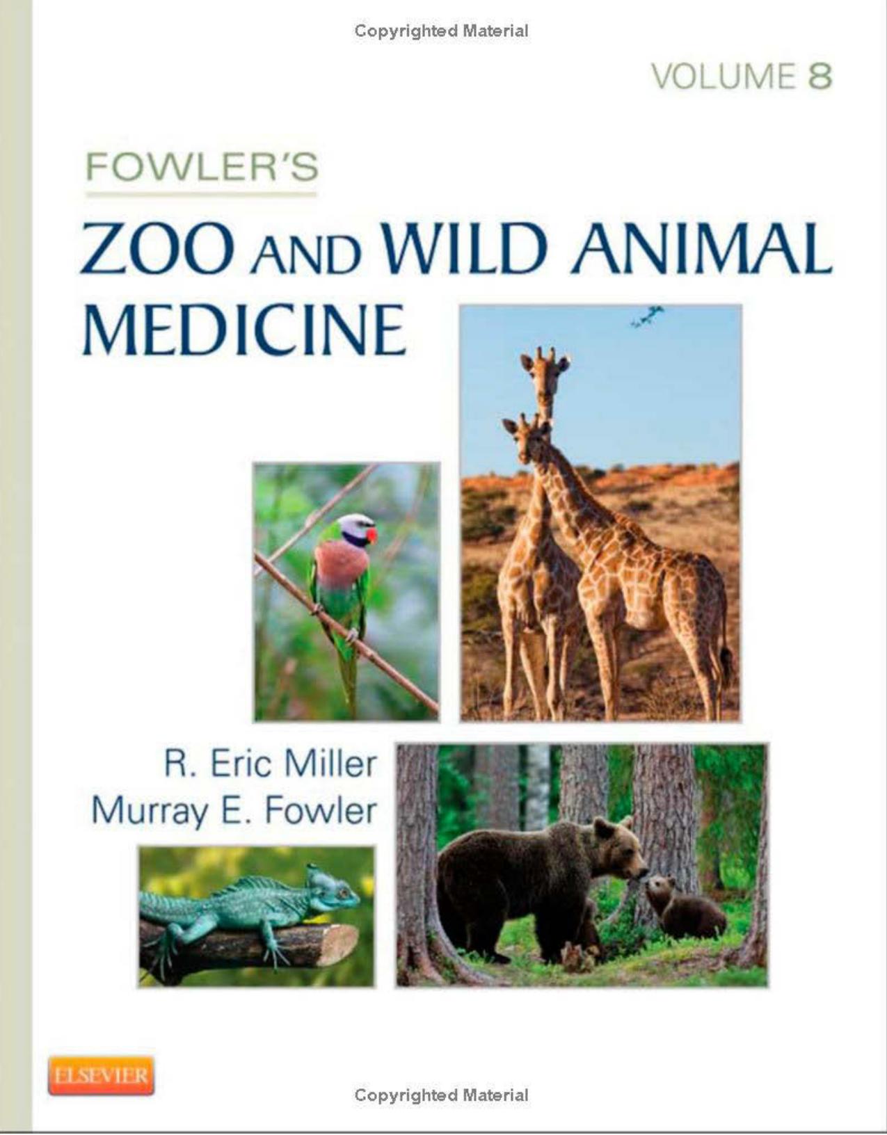 FOWLER’S ZOO AND WILD ANIMAL MEDICINE - 8th Edition [2015][UnitedVRG]