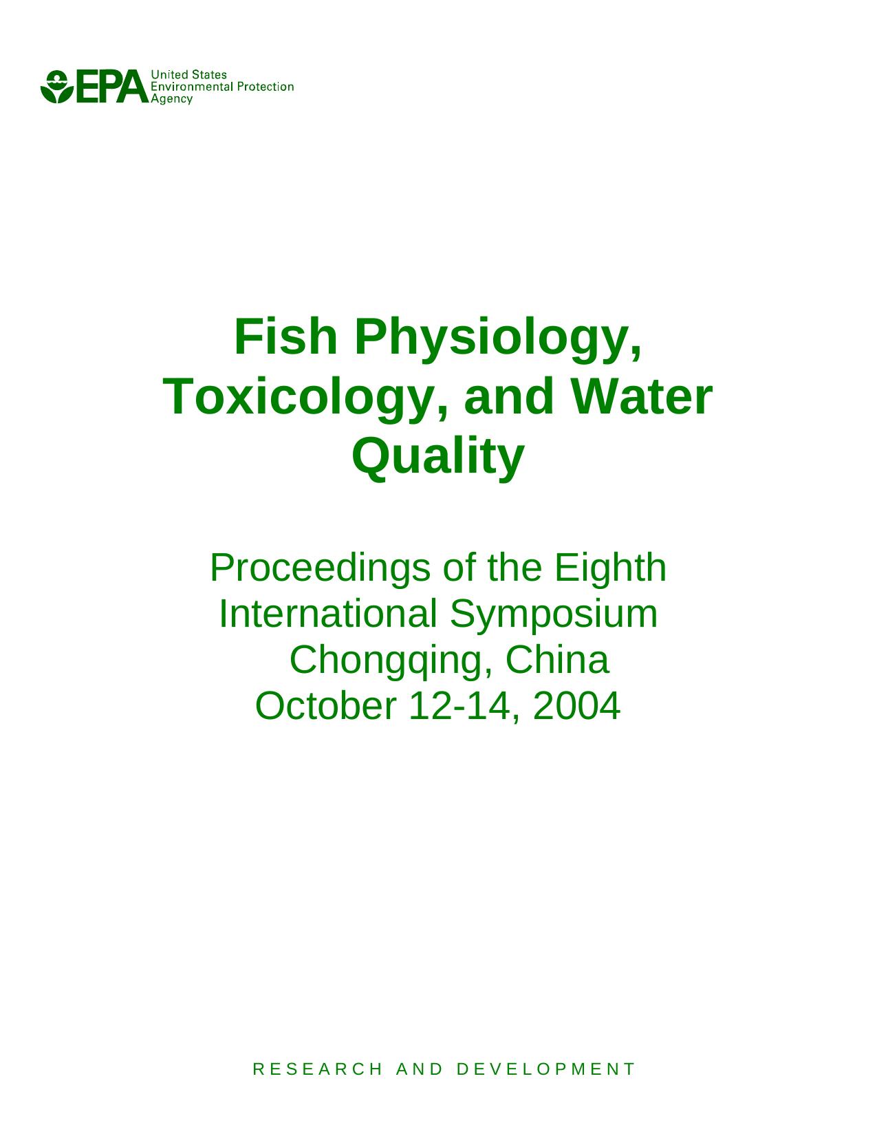 Fish Physiology, Toxicology, and Water Quality Proceedings of the Eighth International Symposium