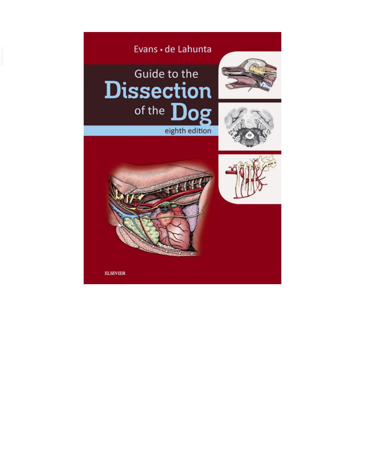 Guide to the Dissection of the Dog, 8th Edition