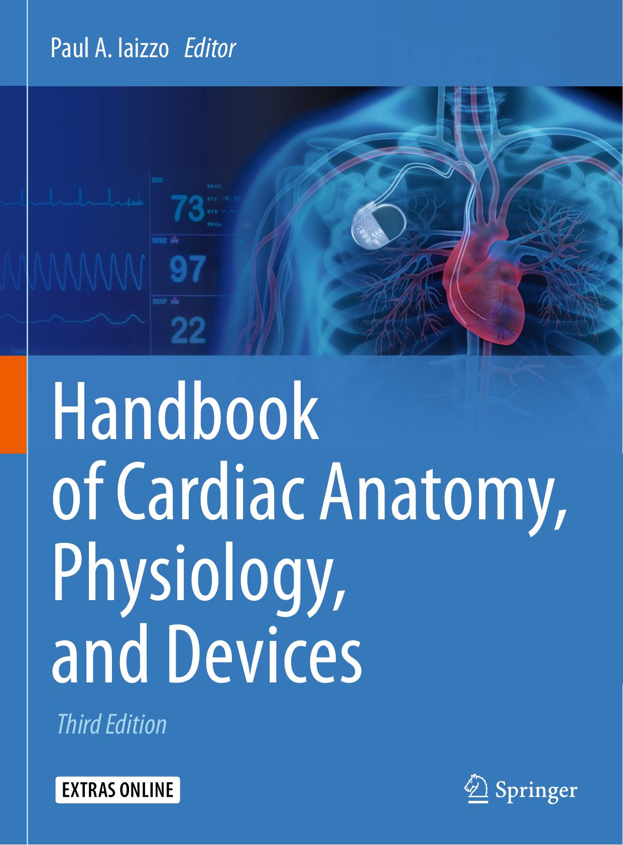 Handbook Of Cardiac Anatomy Physio 2015
