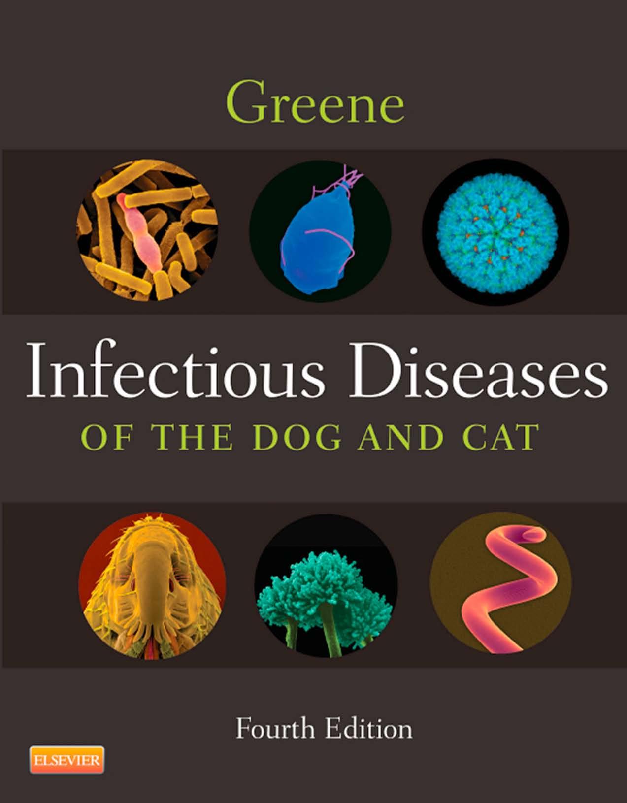 INFECTIOUS DISEASES OF THE DOG AND CAT