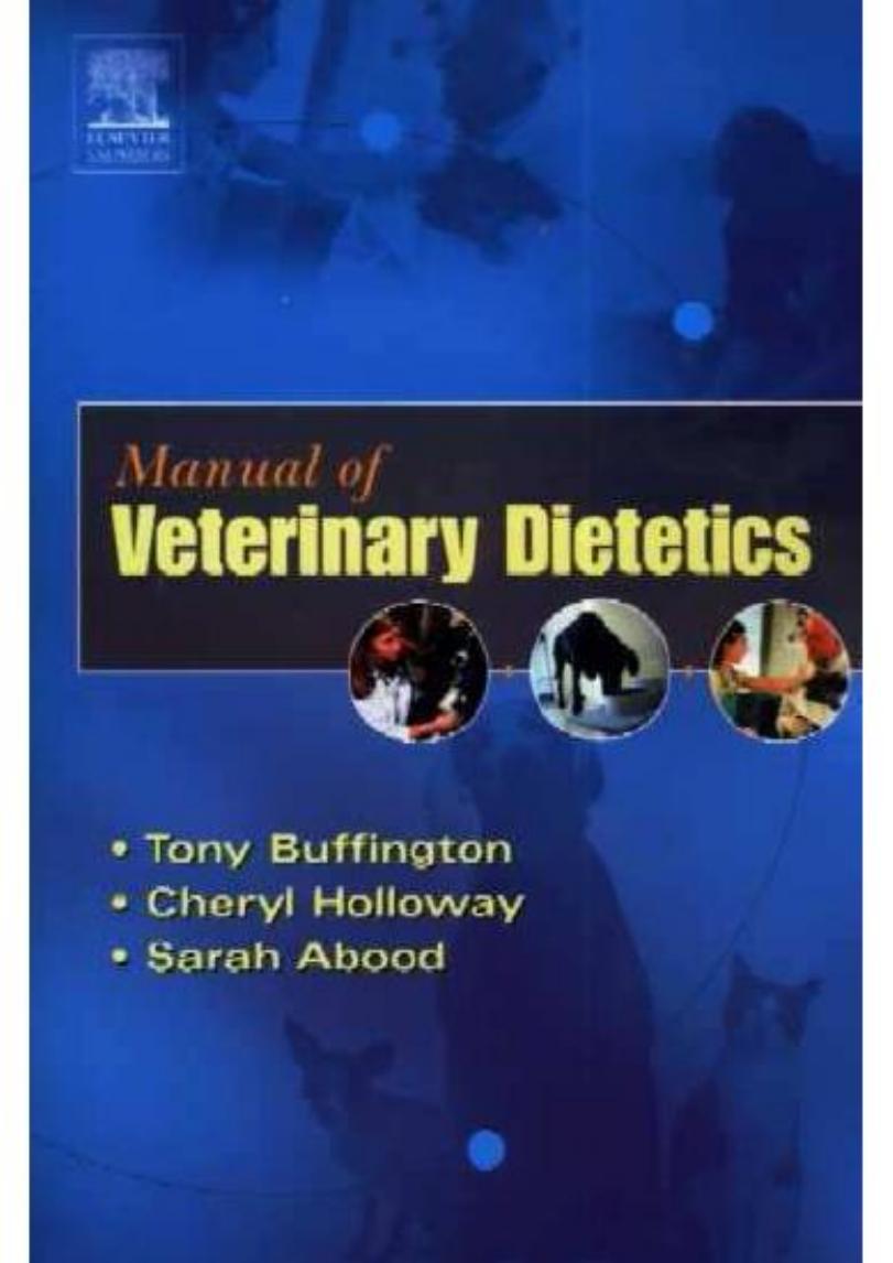 Manual of Veterinary Dietetics 2004