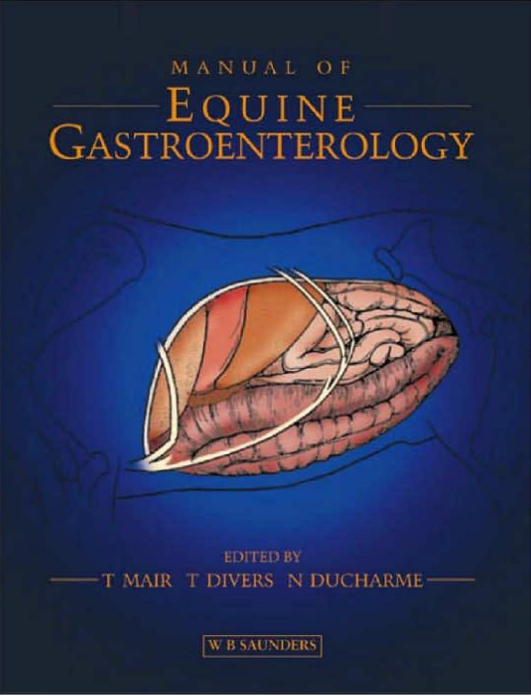 Manual of Equine Gastroenterology