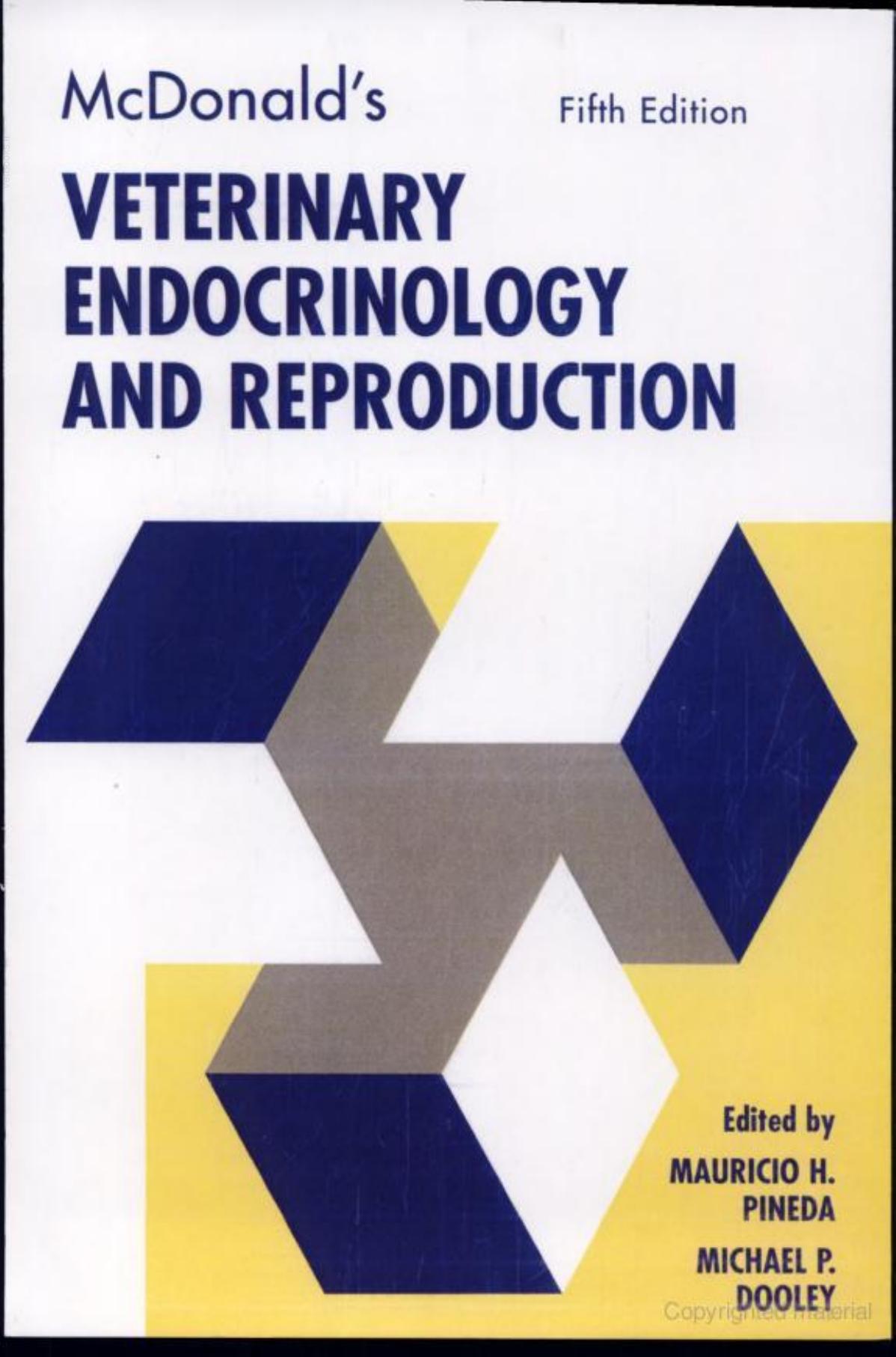 McDonald's Veterinary Endocrinology and Reproduction, 5th Edition (Incomplete)