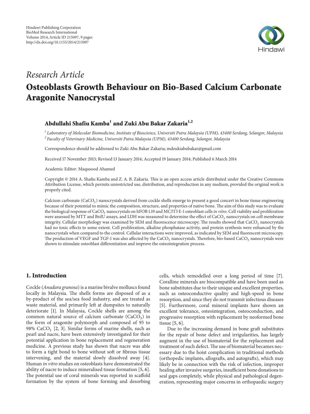 Osteoblasts Growth Behaviour on Bio-Based Calcium CarbonateAragonite Nanocrystal 2014