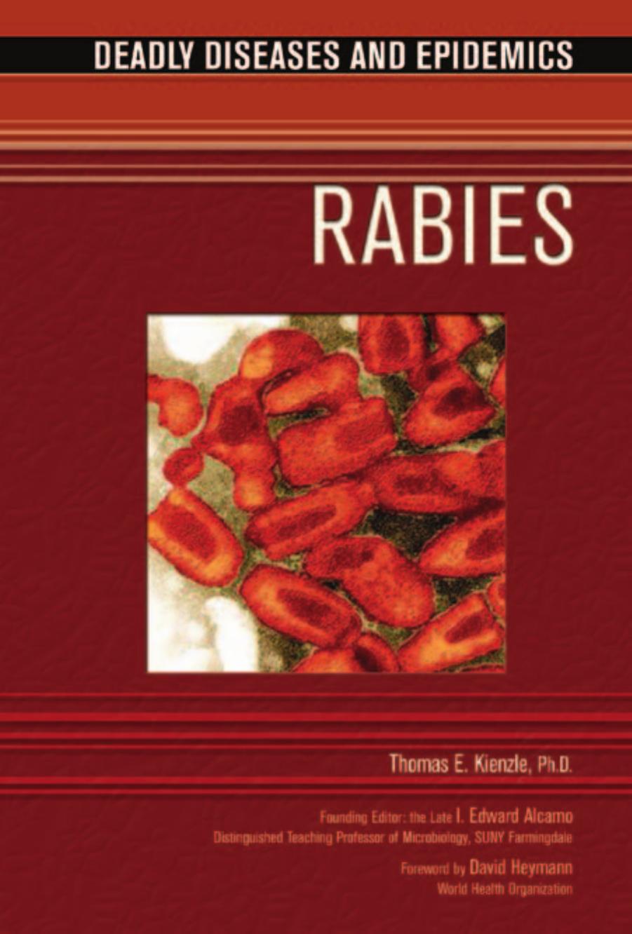 Rabies (Deadly Diseases and Epidemics) 2007