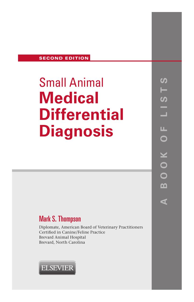 Small Animal Medical Differential Diagnosis  A Book of Lists, 2e 2014