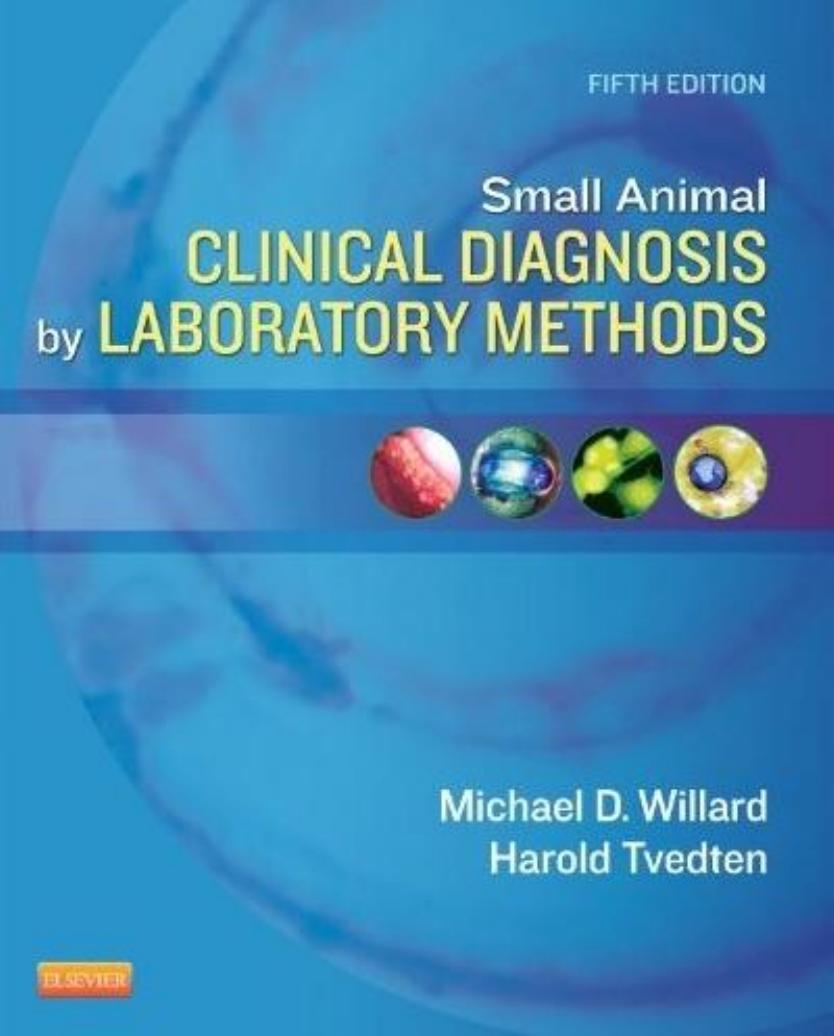 Small Animal Clinical Diagnosis by Laboratory Methods, 5th Edition   2012