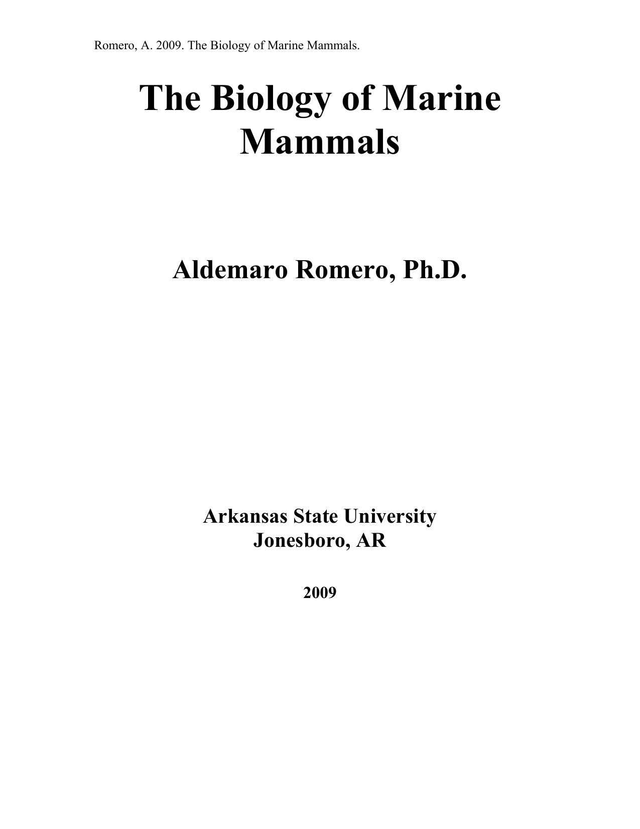 Microsoft Word - Romero, A. 2009. The Biology of Marine Mammals