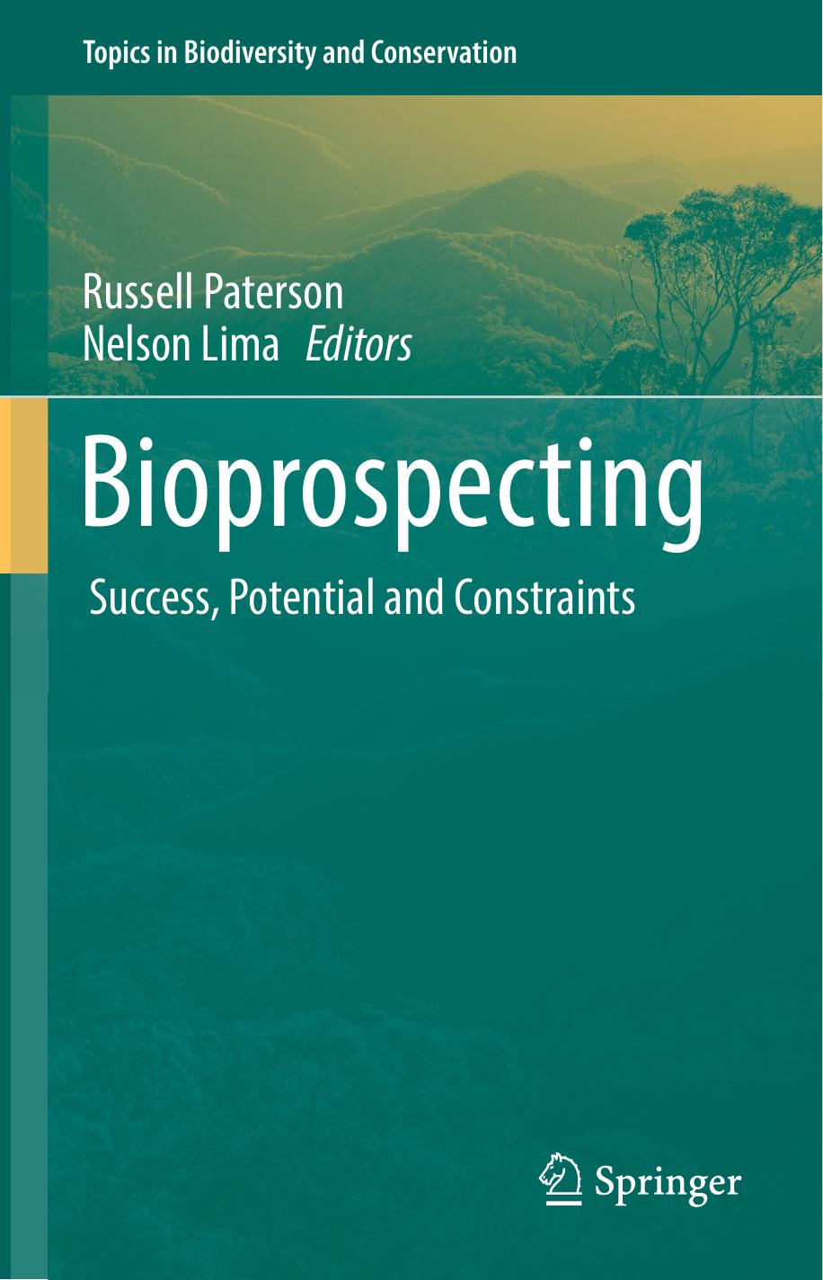Bioprospecting Success, Potential and Constraints 2017