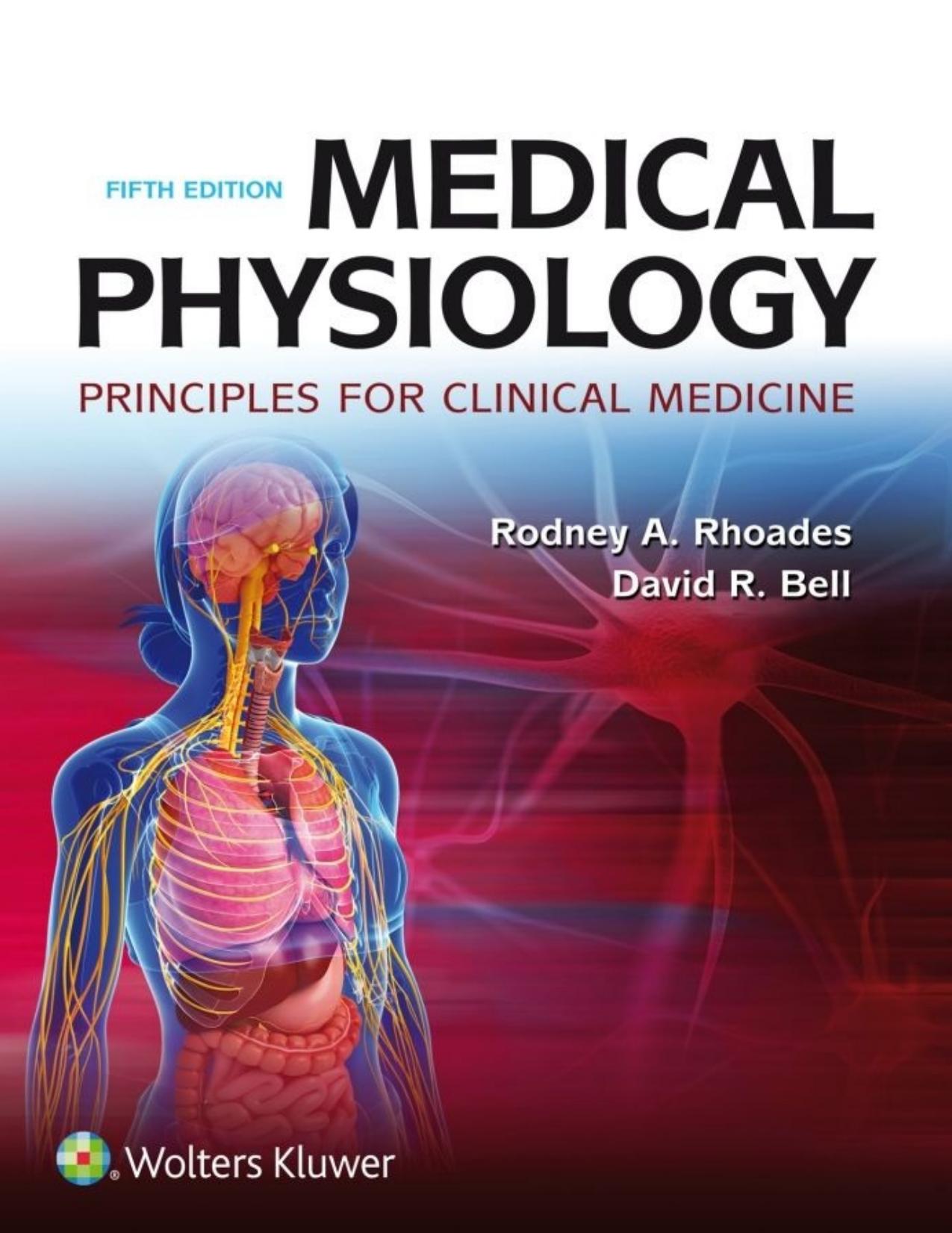 Medical Physiology Principles for Clinical Medicine 2017