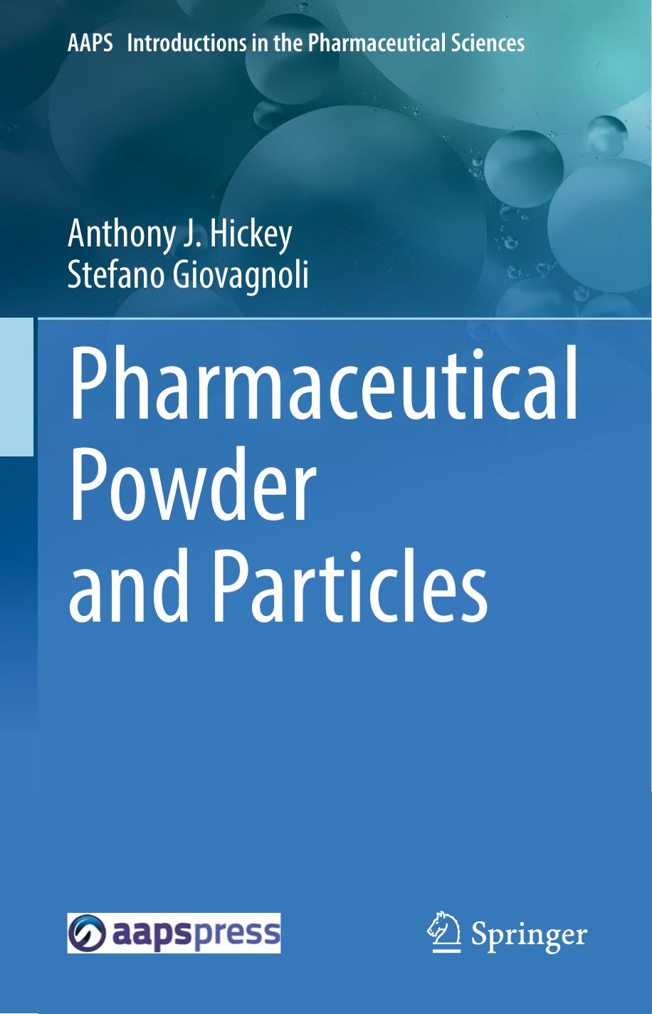 Pharmaceutical Powder and Particles 2018