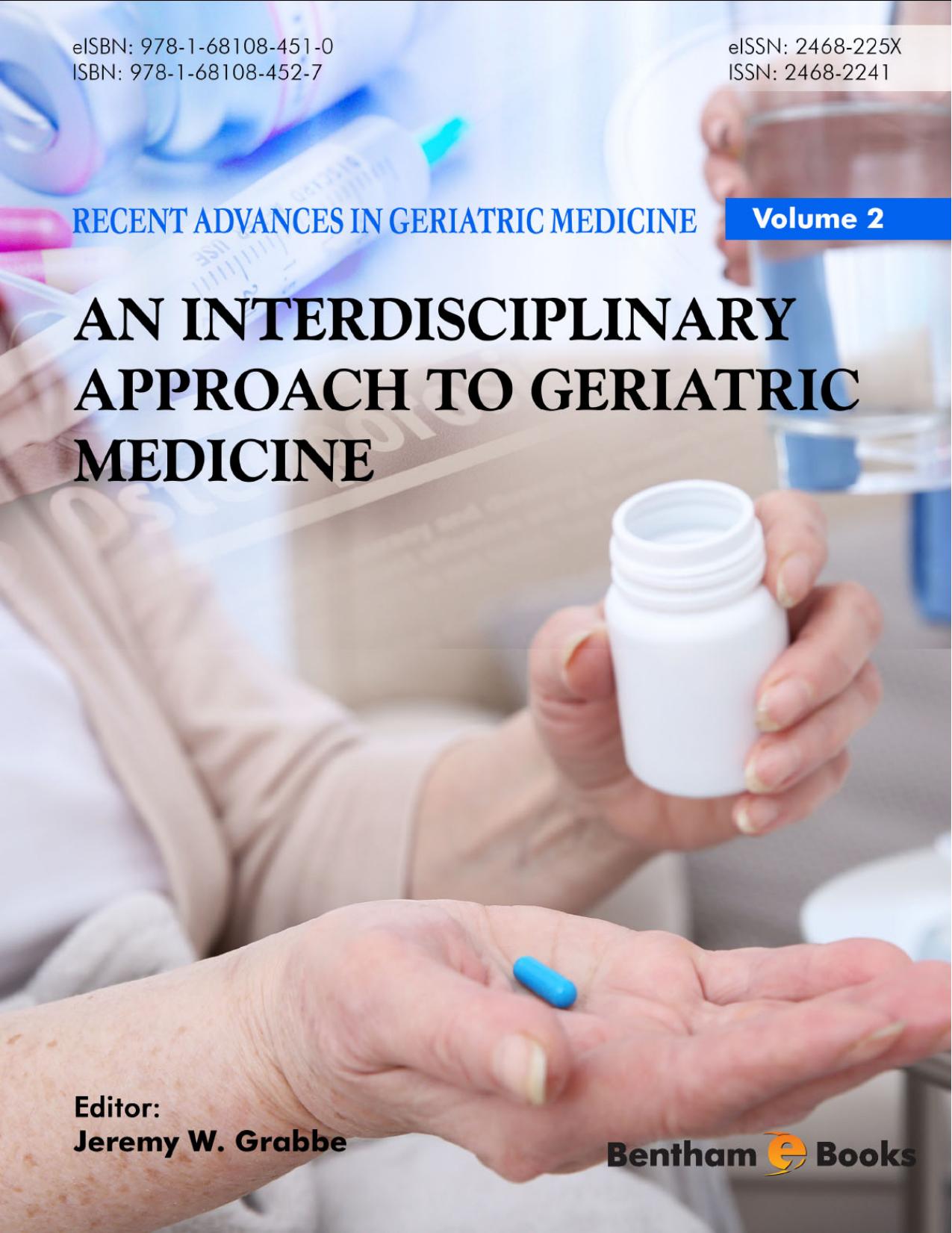 Recent Advances in Geriatric Medicine Volume 2: An Interdisciplinary Approach to Geriatric Medicine