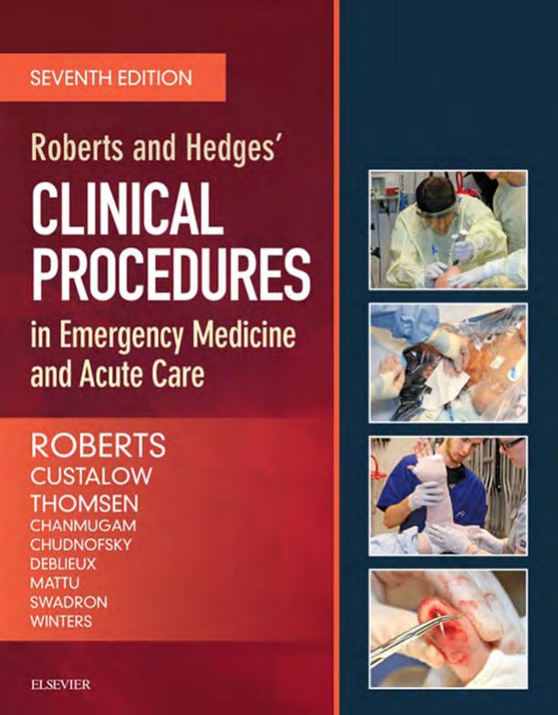 Roberts and Hedges’ Clinical Procedures in Emergency Medicine and Acute Car 2017