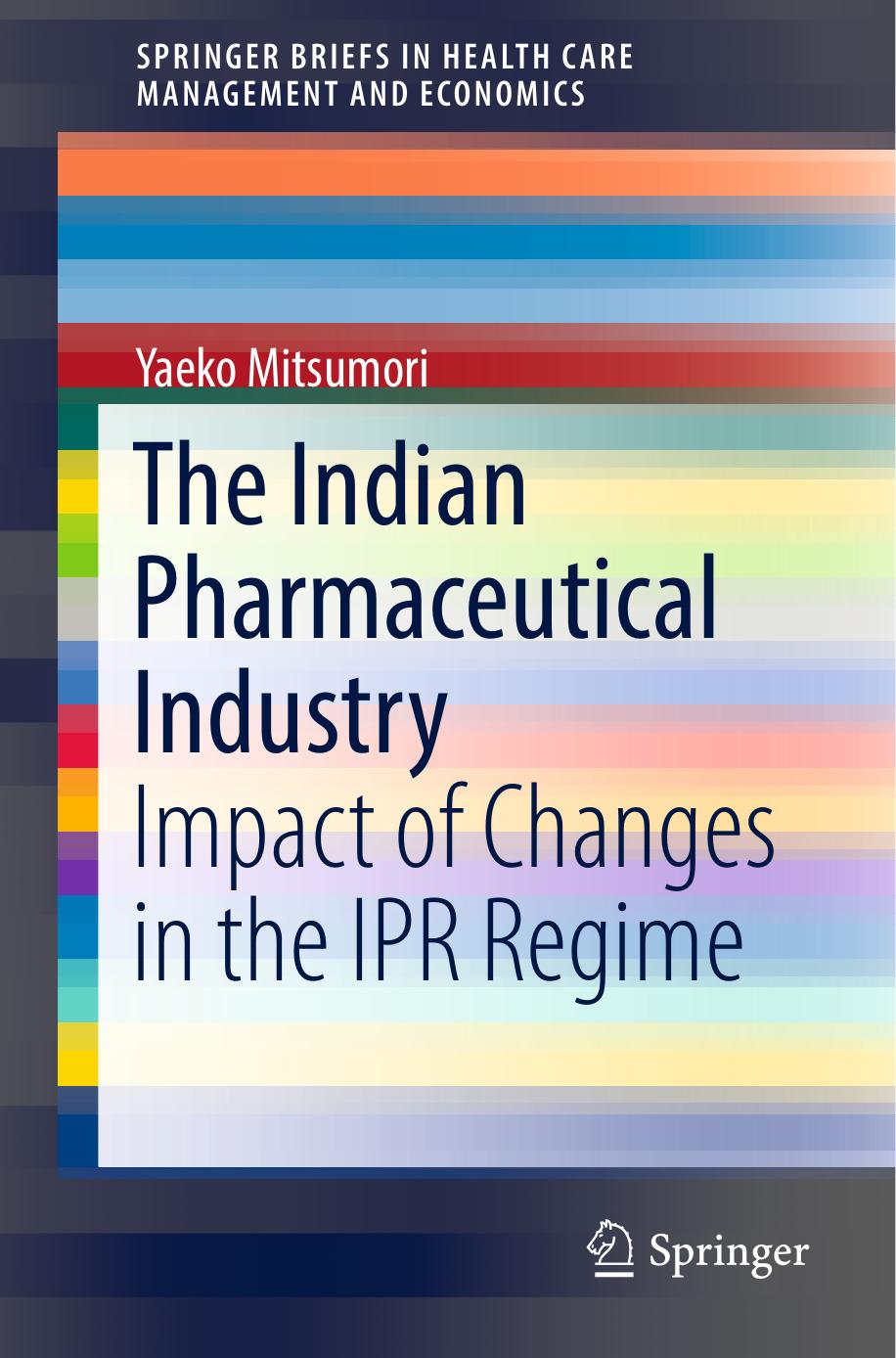 The Indian Pharmaceutical Industry 2018