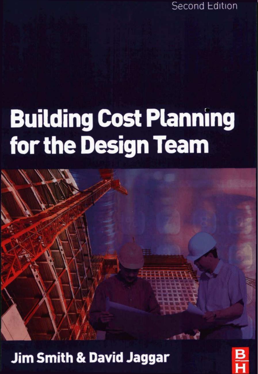 Building cost planning for the design team 2007