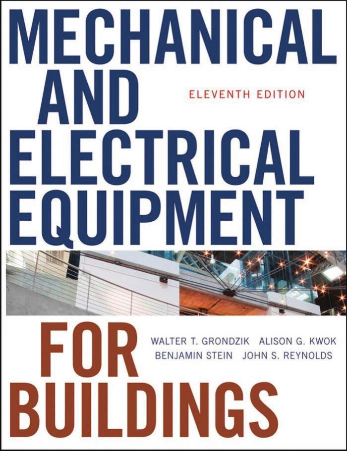 Mechanical and Electrical Equipment for Buildings, Eleventh Edition