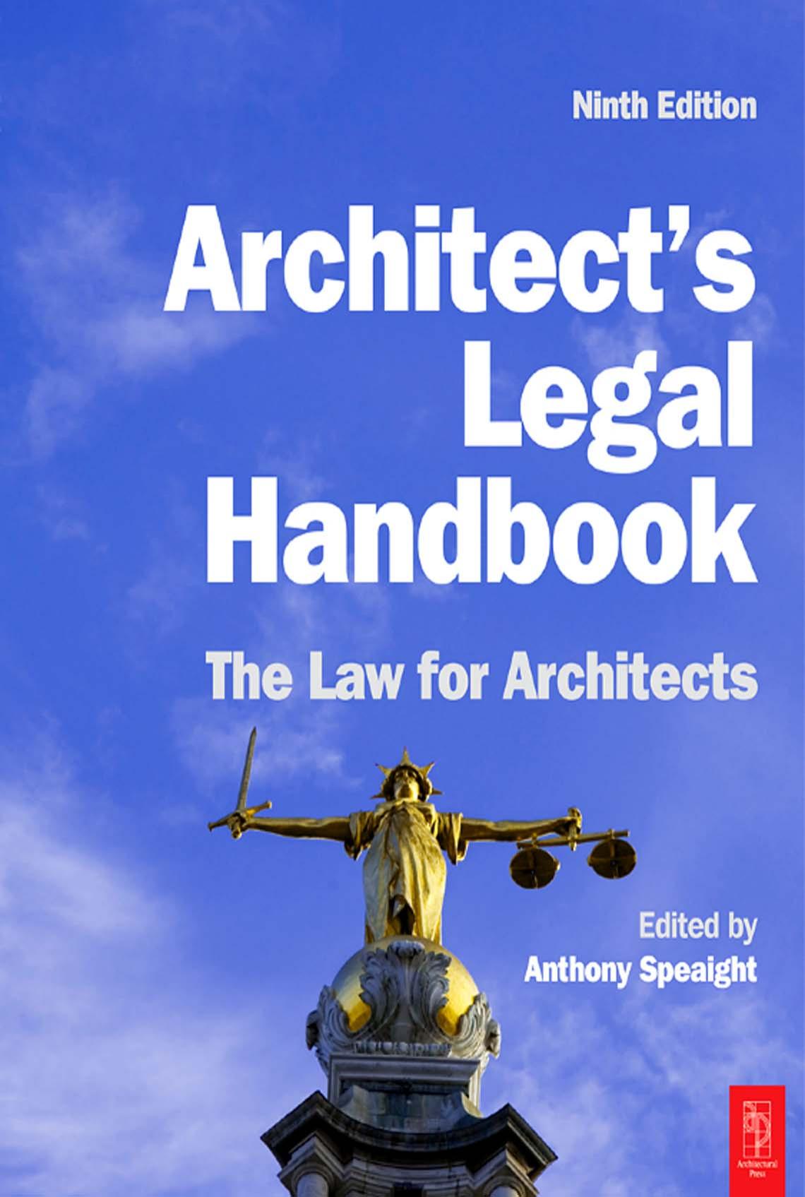 Architect's Legal Handbook, Ninth Edition: The Law for Architects