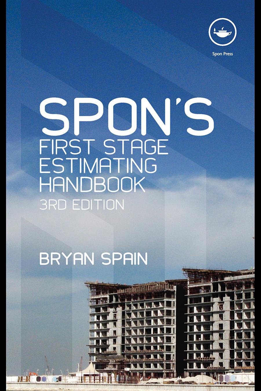 Spon’s First Stage Estimating Handbook, Third Edition