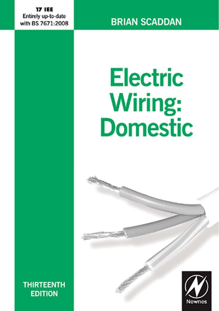 Electric Wiring: Domestic, Thirteenth edition