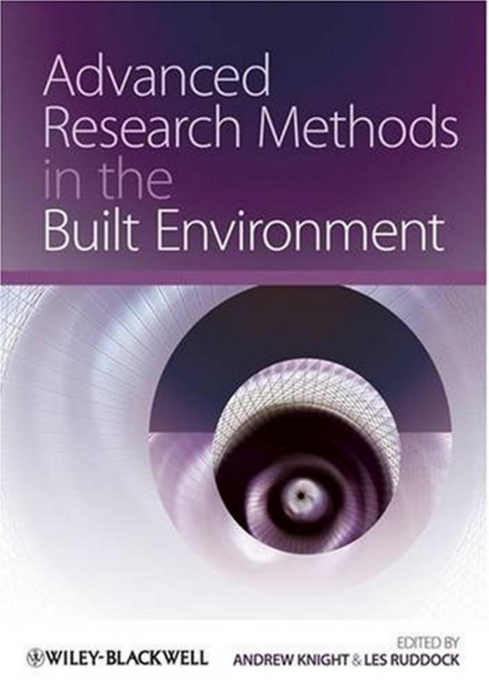 Advanced research methods in the built environment  2008