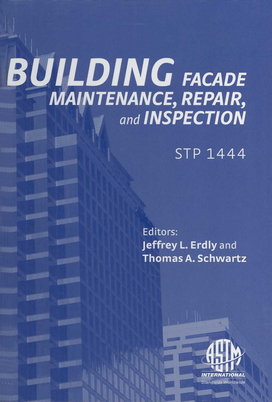 Building Facade Maintenance, Repair, and Inspection 2004