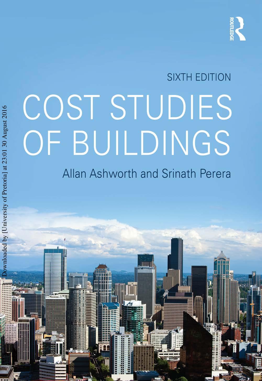 Cost Studies of Buildings by Allan Ashworth and Srinath Perera 2015