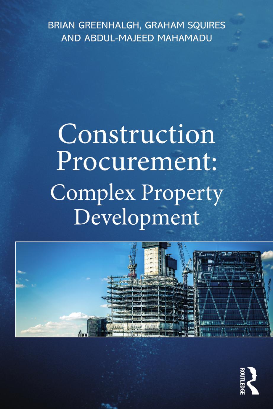 Construction Procurement; Complex Property Development