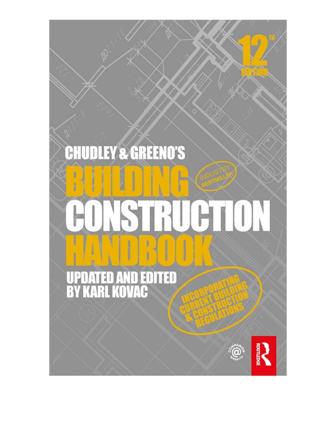 Chudley and Greeno’s Building Construction Handbook; Twelfth Edition