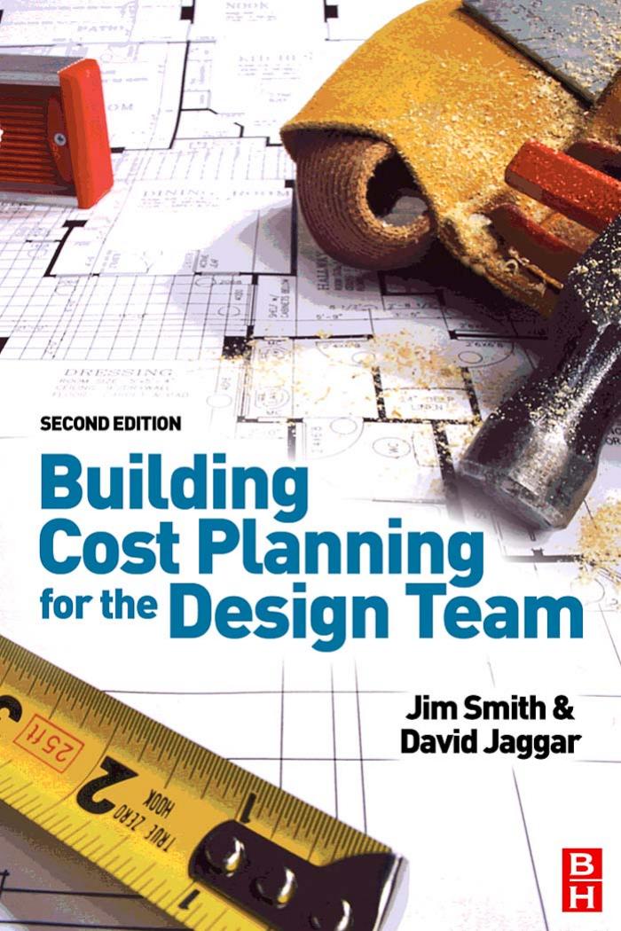 Building Cost Planning for the Design Team, Second edition