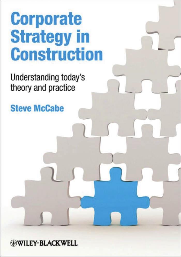 Corporate Strategy in Construction: Understanding Today's Theory and Practice