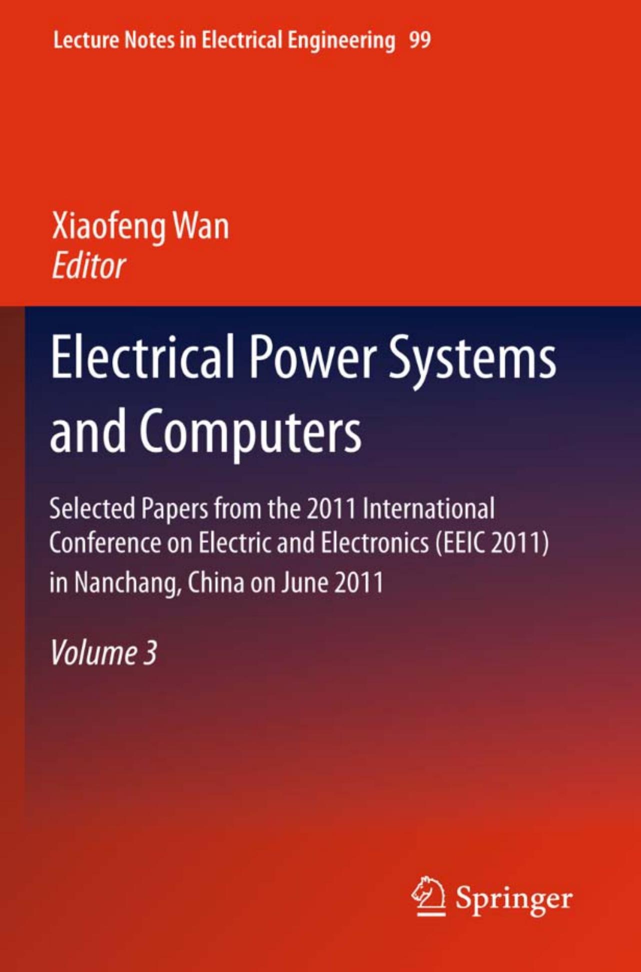 Electrical Power Systems and Computers, Volume 3 (Lecture Notes in Electrical Engineering, 99)