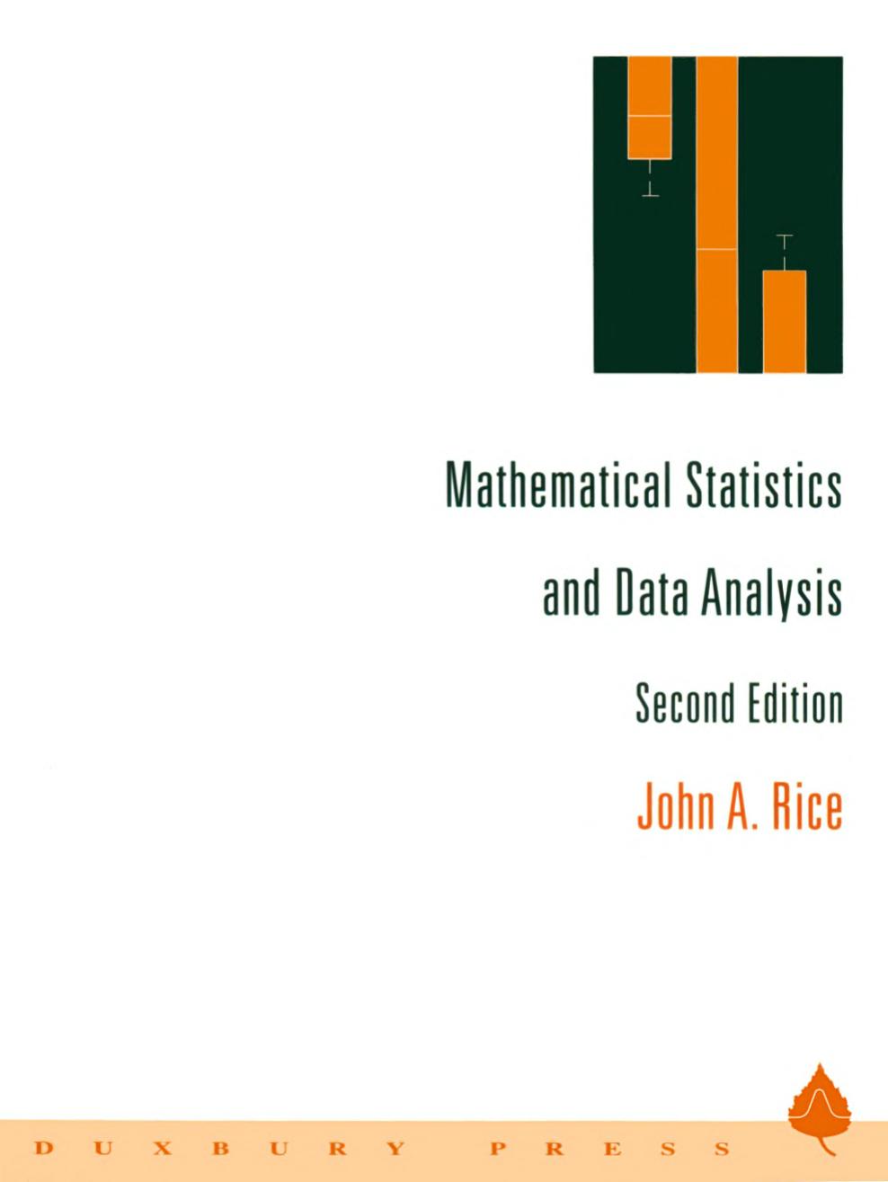 Mathematical Statistics and Data Analysis, 2nd ed.