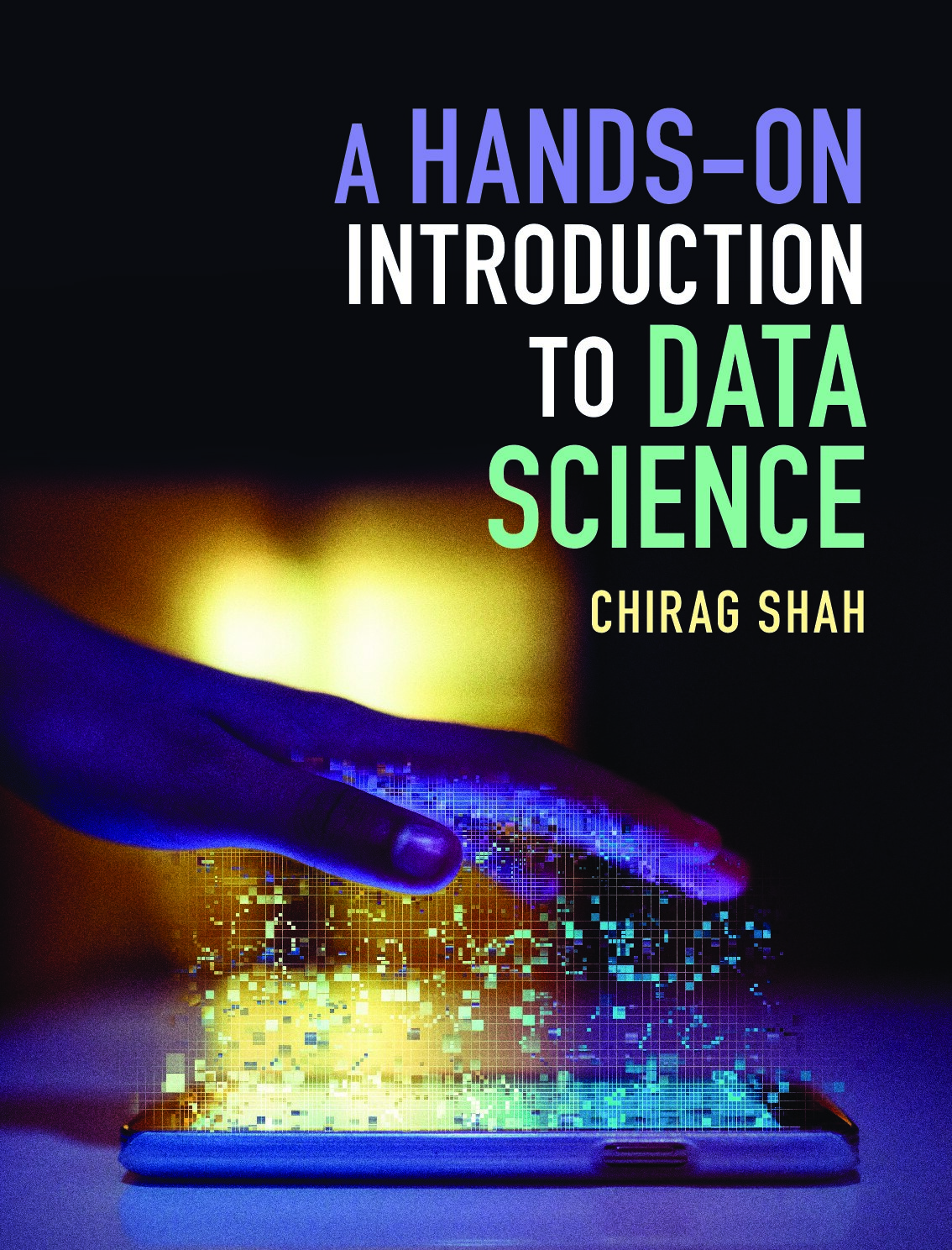 A Hands-On Introduction to Data Science (Chirag Shah) (z-lib.org)