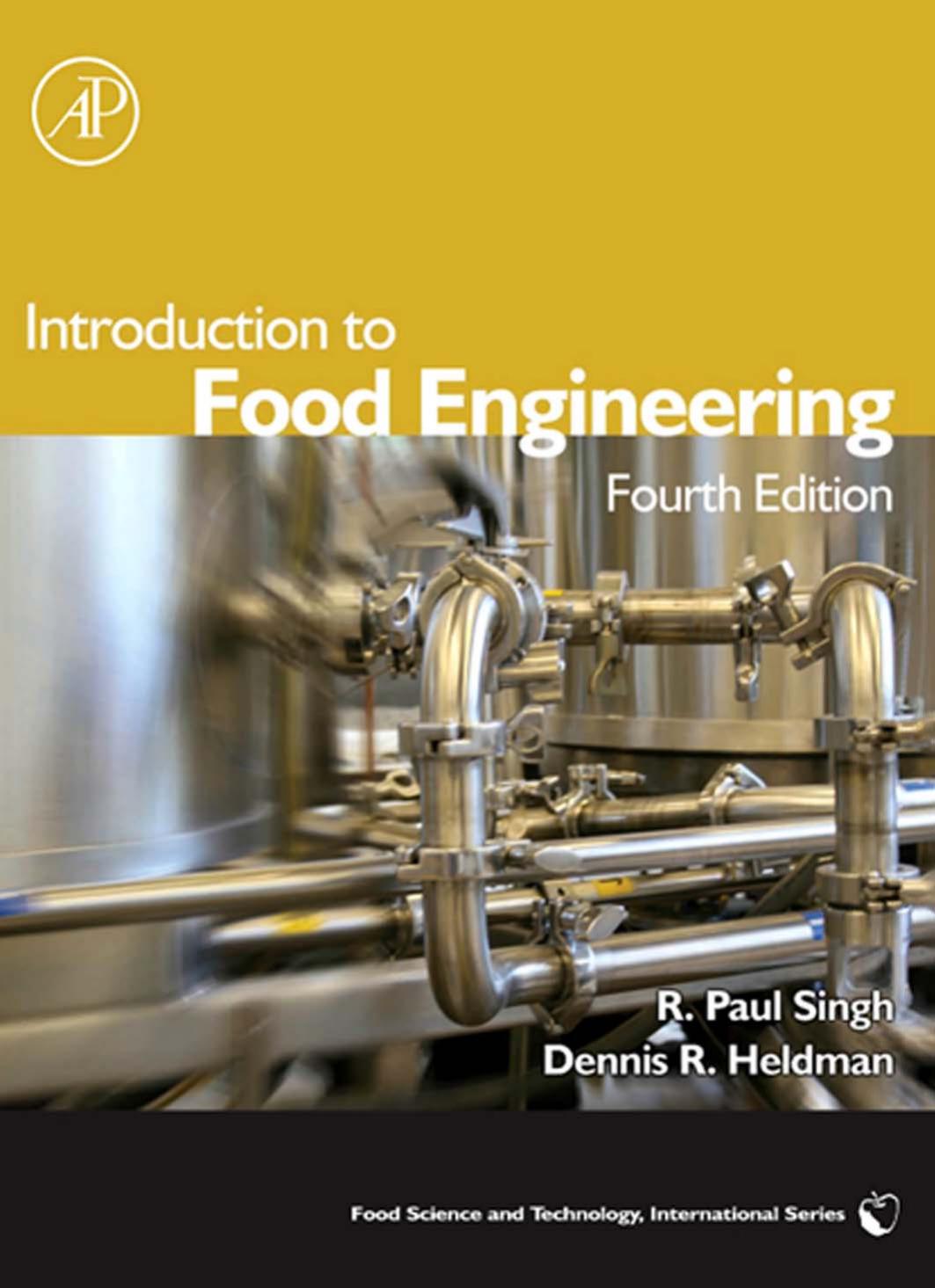 Introduction to Food Engineering, Fourth Edition