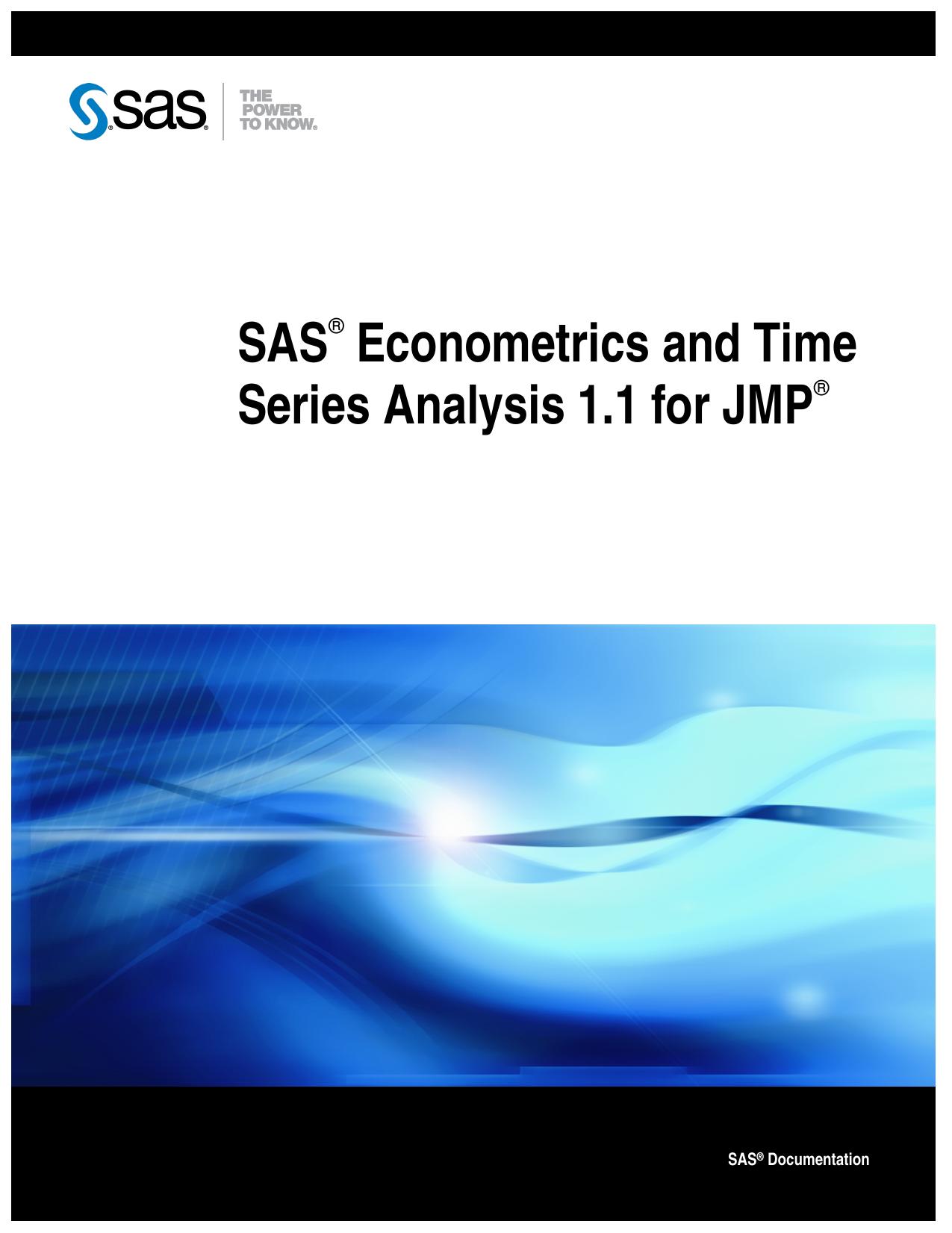 SAS Econometrics and Time Series Analysis 1.1 for JMP
